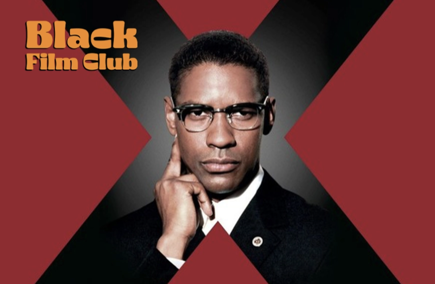 Poster or flyer advertising event Enfield Black Film Club: Malcolm X